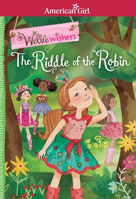 The Riddle of the Robin (American Girl WellieWishers)